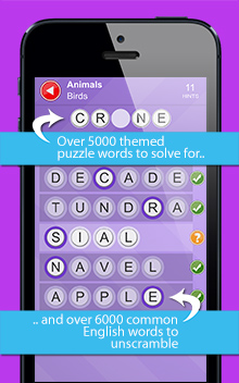 Over 5000 themed puzzle words and over 6000 common English words - expand your vocabulary!